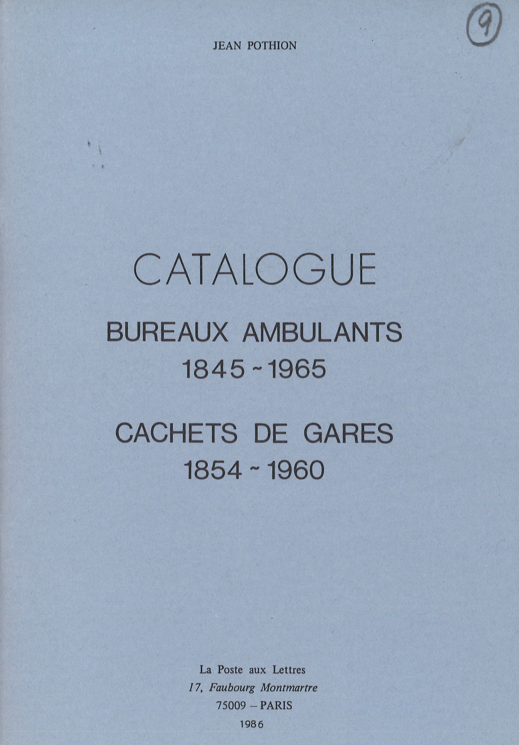 Jean Pothion Catalogue Bureaux Ambulants / Cachets de Gares (1986