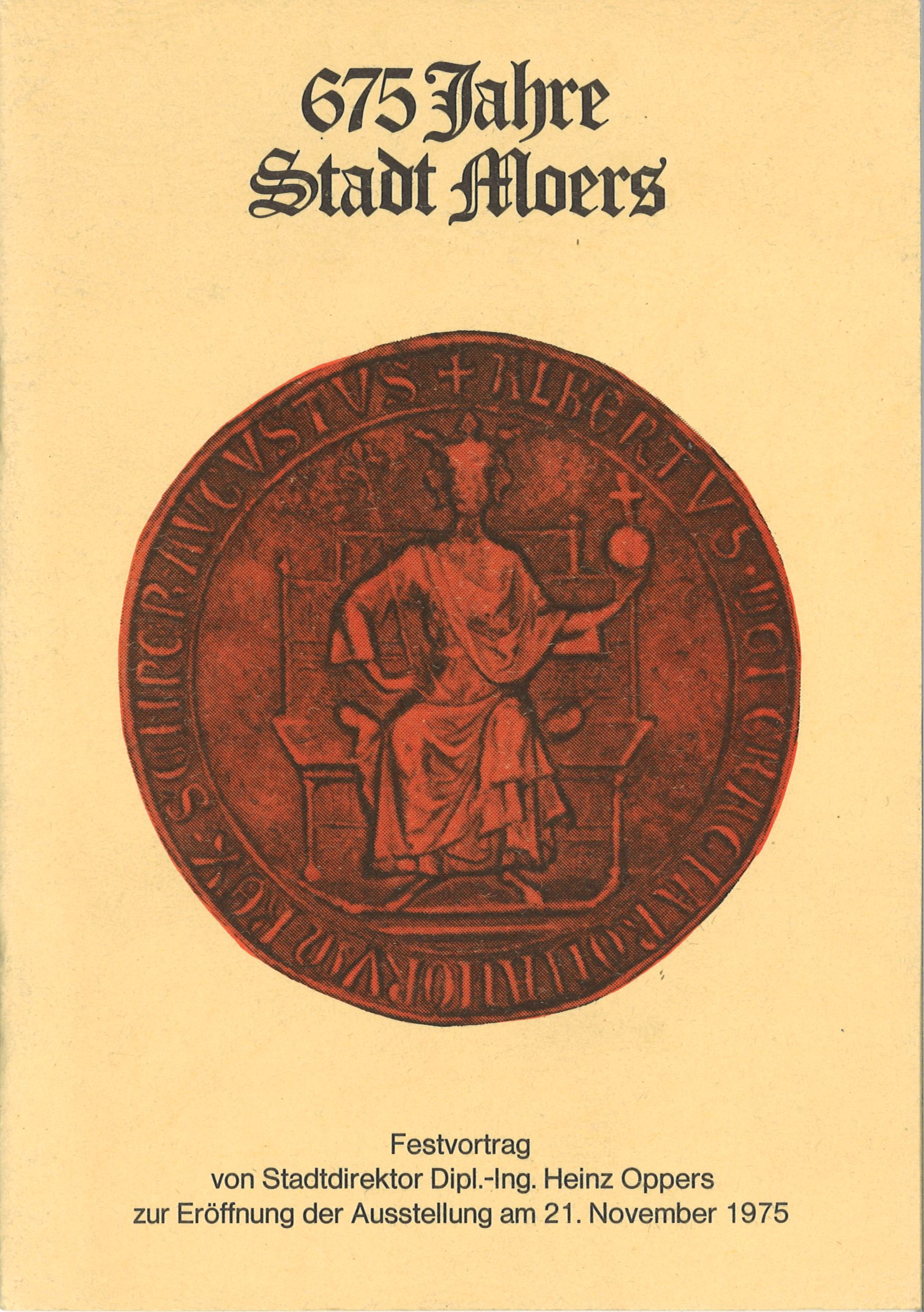 675 Jahre Stadt Moers (1975) · Phil*Creativ GmbH Verlag und Agentur
