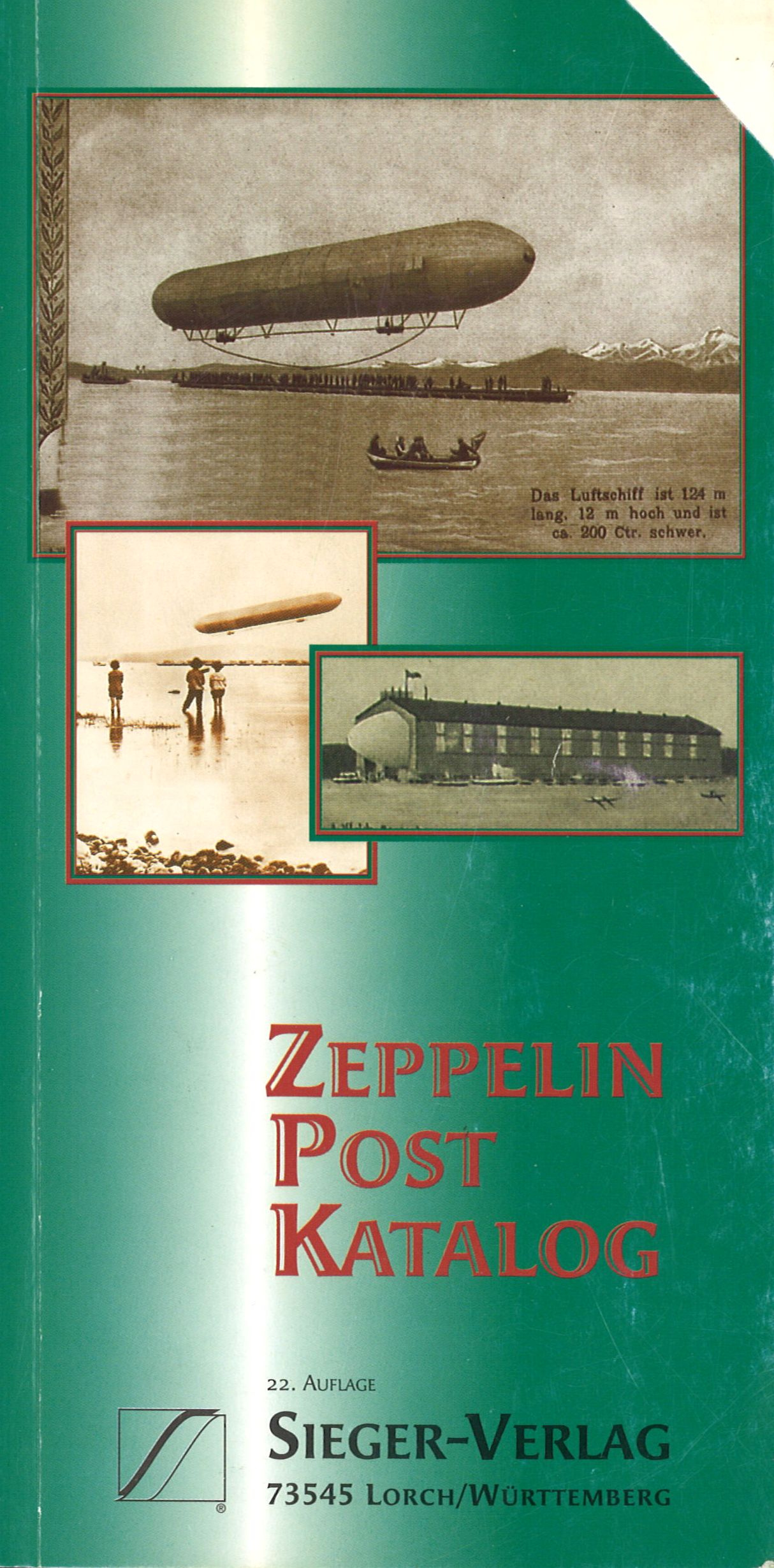 SIEGER Zeppelin Post Katalog (19.+22. Auflage) + LUFTHANSAKatalog (12