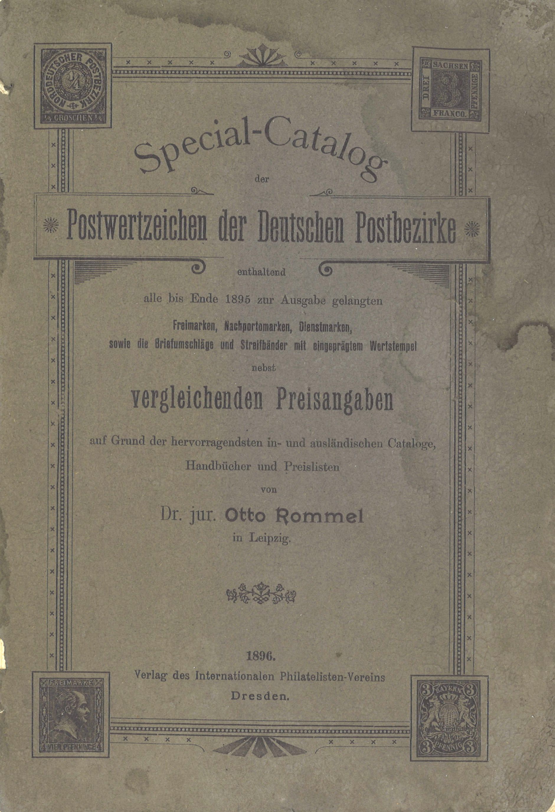 Dr. Otto Rommel SpecialCatalog der Postwertzeichen der Deutschen