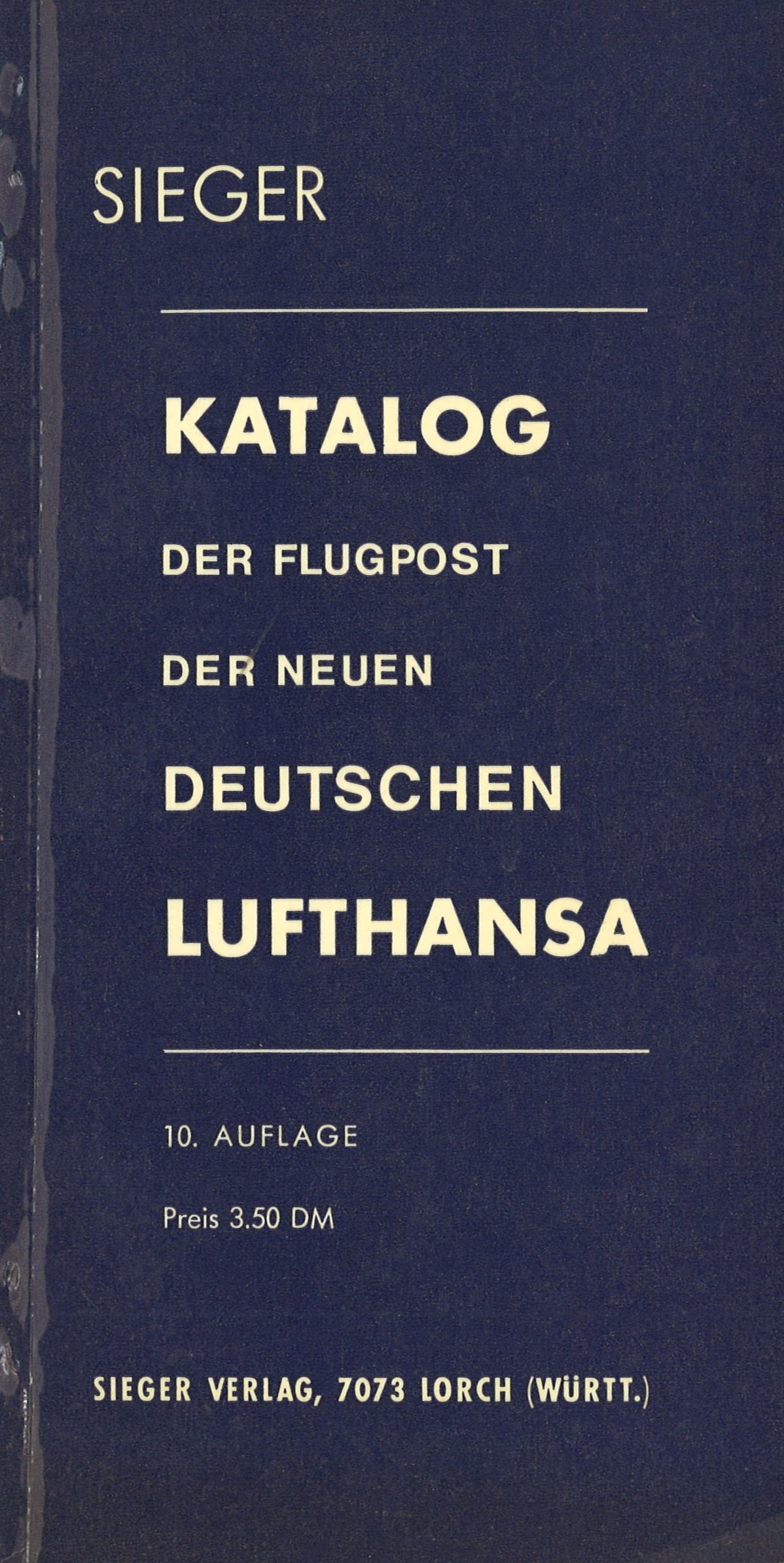 SIEGER Katalog der Flugpost der neuen Deutschen Lufthansa (ab 1956