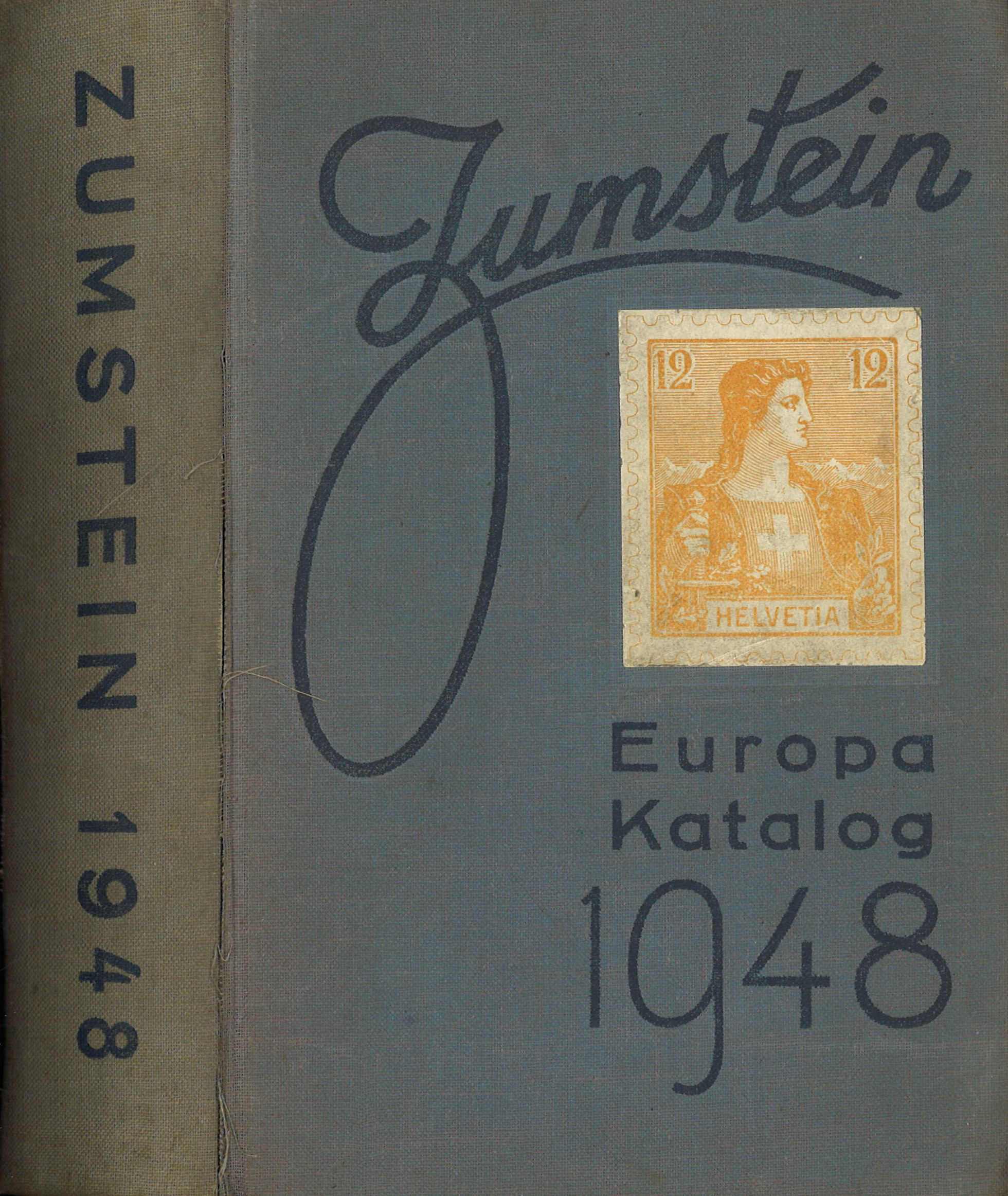 Zumstein Europa Katalog 1948 · Phil*Creativ GmbH Verlag und Agentur